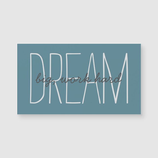Dream Big Motivational Quote Modern Magnetic Card (Front)