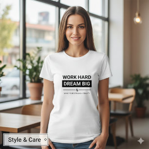 Dream Big Motivational Women’s Shirt