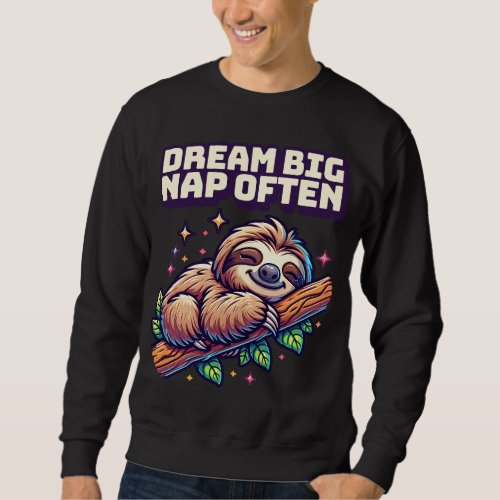 Dream big nap often funny sloth sleep lover shirt