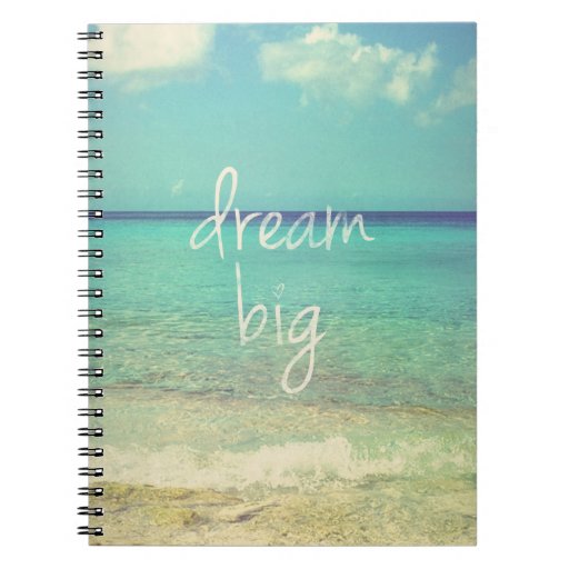 Dream big notebook | Zazzle