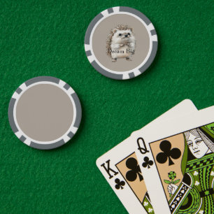 Dream Big (or personalize) Hedgehog Poker Chips