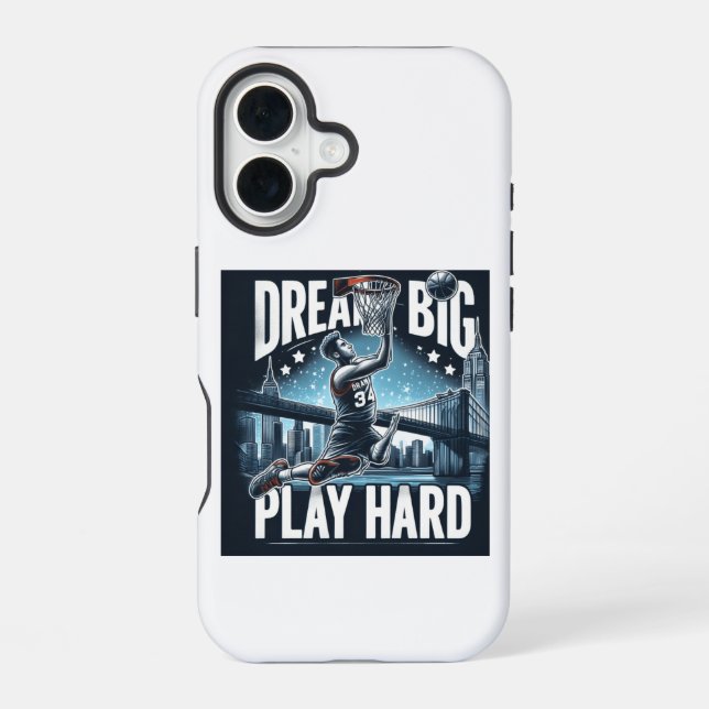 Dream Big, Play Hard Iphone Case (Back)