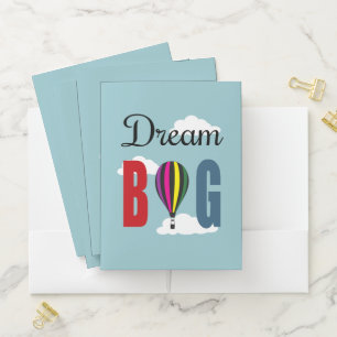 Dream big pocket folder