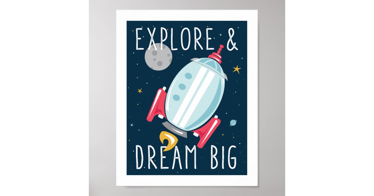 Dream Big Poster | Zazzle