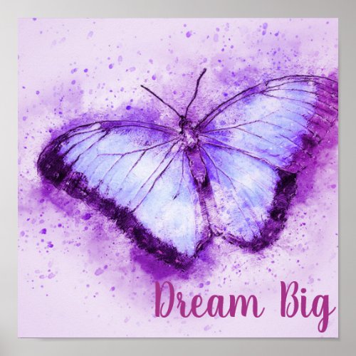 Dream Big Poster