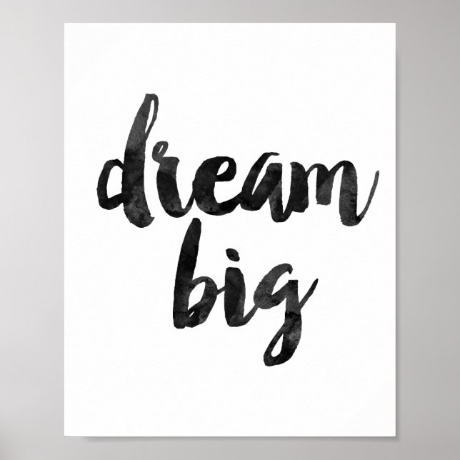 Dream Big Poster (Front)