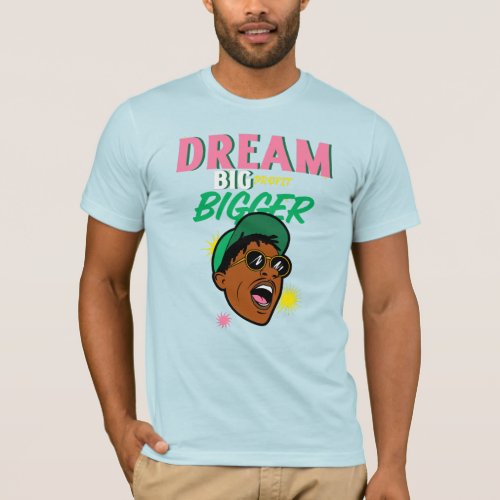 DREAM BIG PROFIT BIGGER MONEY T_Shirt