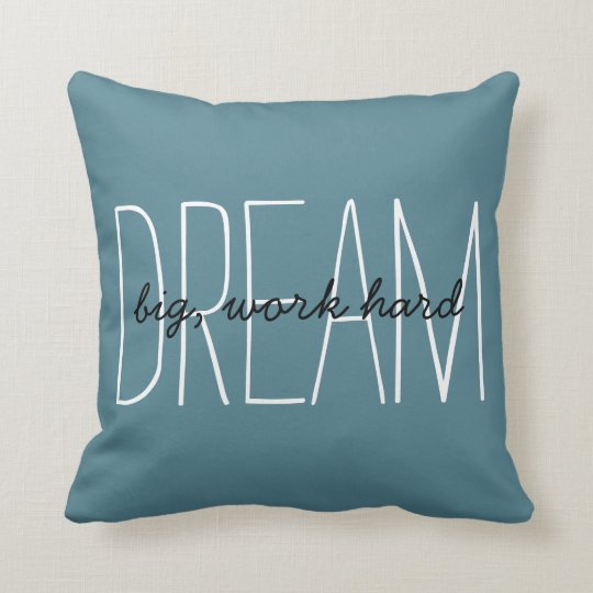 Dream Big Quote Turquoise Black White Decorative Throw Pillow