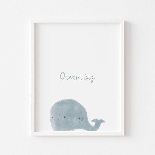Dream big quote whale nursery art print