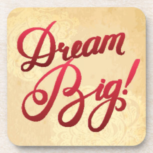 Dream Big Red Coaster