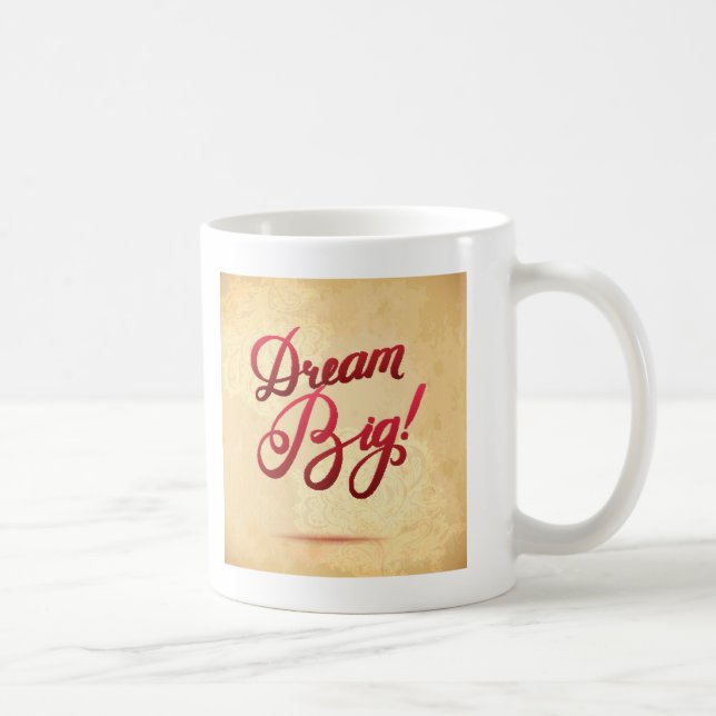 Dream Big Red Coffee Mug (Right)