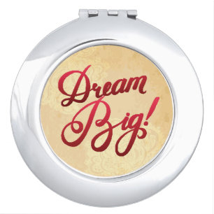 Dream Big Red Mirror For Makeup