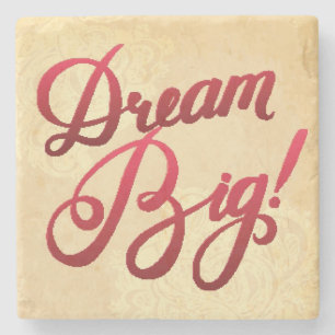 Dream Big Red Stone Coaster
