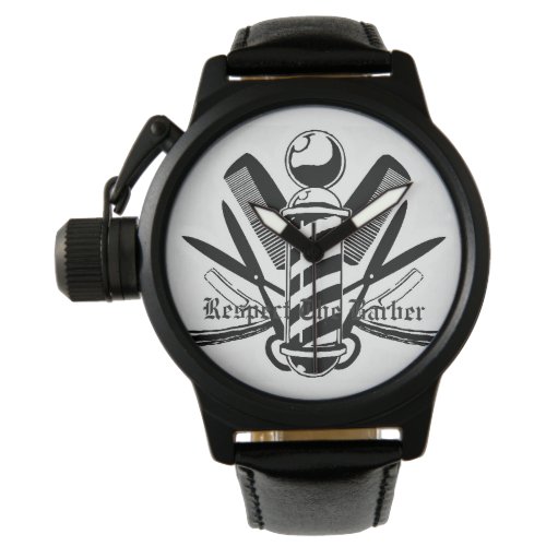 Dream Big Respect The Barber Watch 2