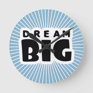 Dream Big Round Clock