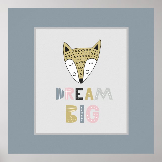 Dream Big Scandinavian Fox Kids Room Square Poster (Front)