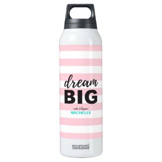 Dream Big, Script text, Personalized, Custom color