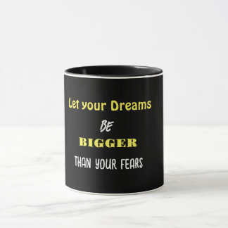 Dream Big,Sip Bigger The Ultimate Motivational MUG