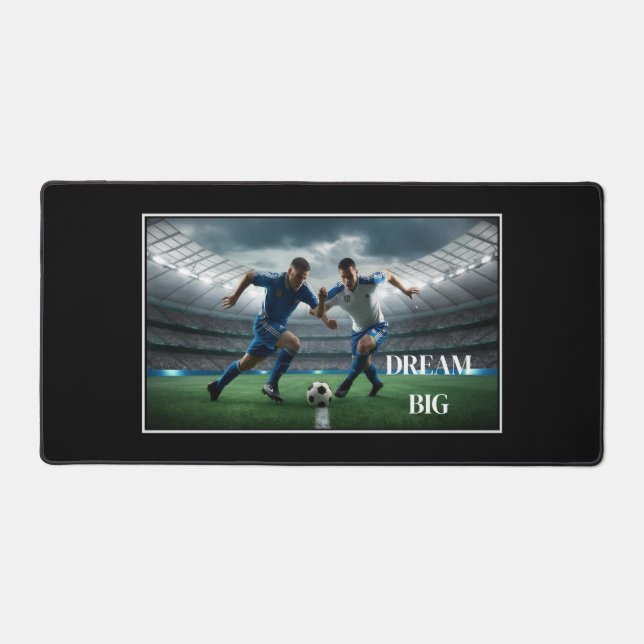 Dream Big Soccer Desk Mat (Front)