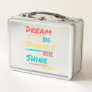 Dream Big Sparkle More Shine Bright Metal Lunch Box