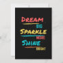 Dream Big Sparkle More Shine Bright Thank You Card