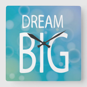 Dream Big Square Wall Clock