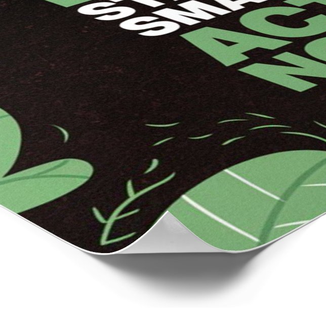 Dream big. Start small. Act now Poster (Corner)