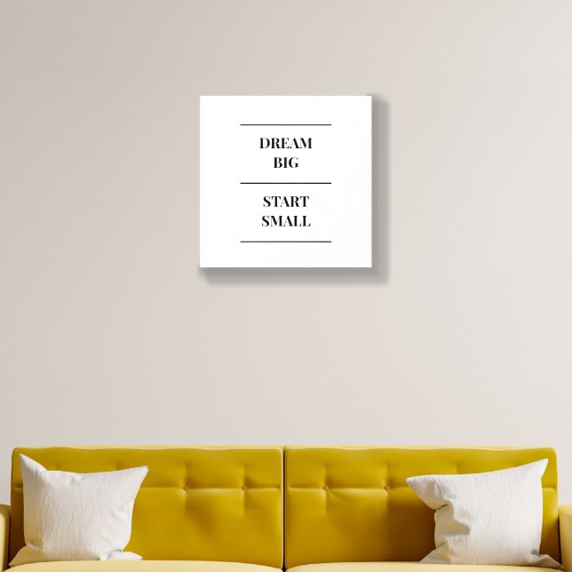 Dream Big Start Small Motivational Quote Tile (Living Room)