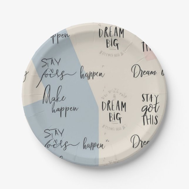 "Dream Big", "Stay Focused" Party Plates (Front)