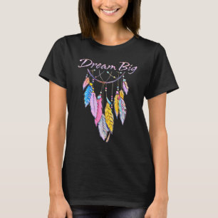 Dream Big Stylish Motivational Mental Health T-Shirt