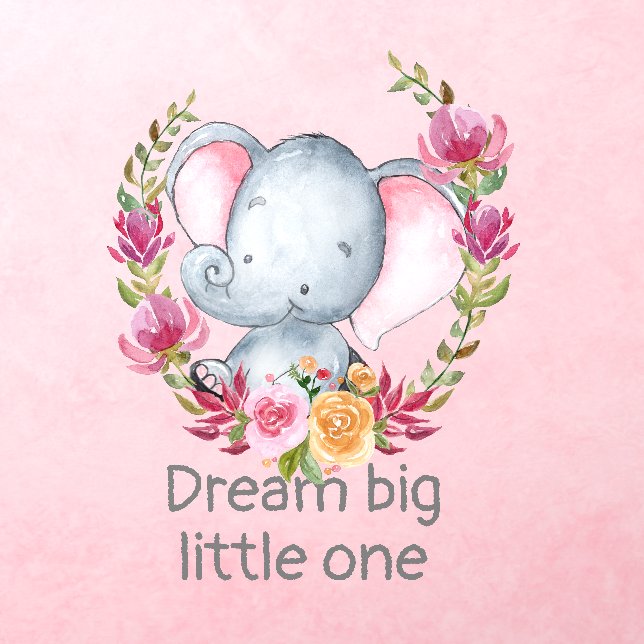 Dream Big Sweet Elephant Nursery  Wall Decal (Insitu 3)