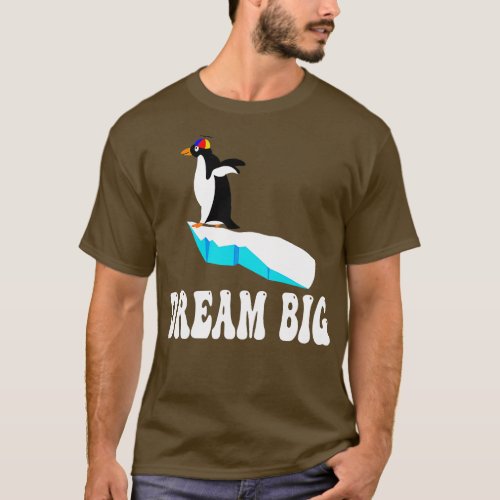Dream Big T_Shirt