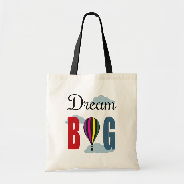Dream big tote bag (Front)