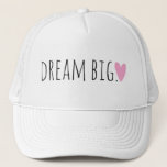 Dream Big With Heart Trucker Hat at Zazzle