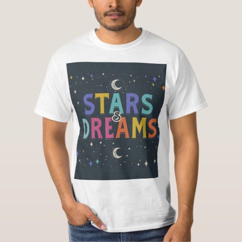Dream Big with the Stars T_Shirt