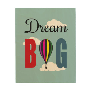 Dream big wood wall art
