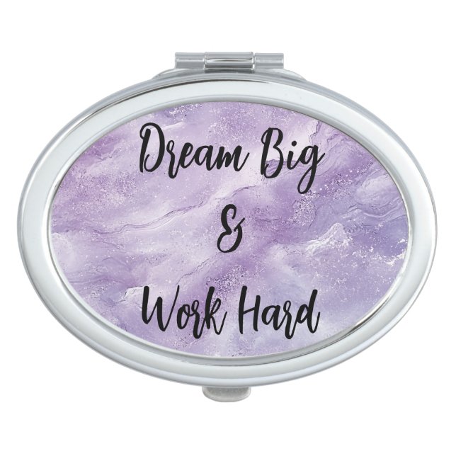 Dream Big & Work Hard Compact Mirror (Front)