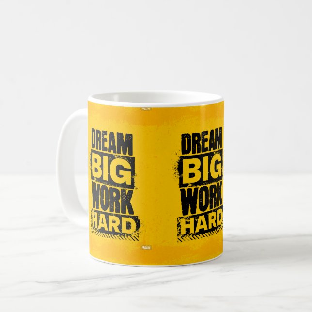 "DREAM BIG, WORK HARD" Motivating Game Coffee Mug (Front Left)