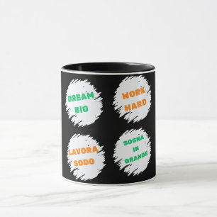DREAM BIG , WORK HARD motivational Mug