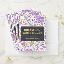 Dream Big, Write Bigger – Inspirational