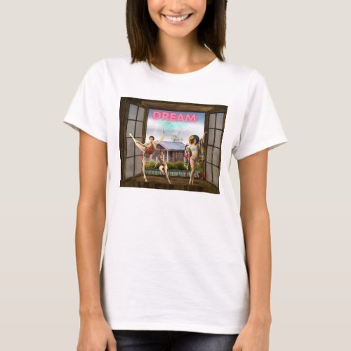 Dream Bigger Altered Art Vintage Dancers  T_Shirt