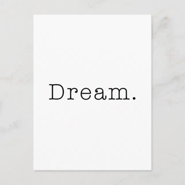 Dream. Black and White Dream Quote Template Postcard Zazzle