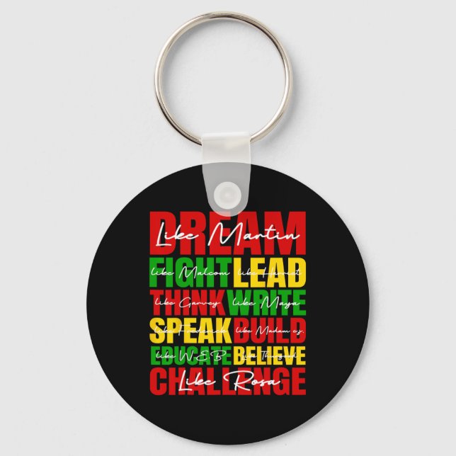 Dream Black History Month Juneteenth African Ameri Keychain (Front)
