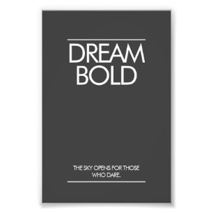"Dream Bold” Minimalist Office Poster