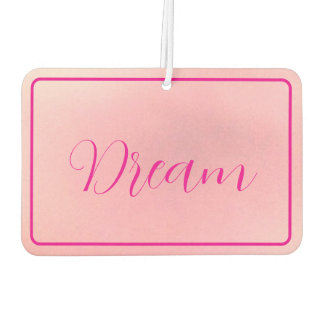 "Dream" Bright Pink Letter Gradient Pink  Air Freshener