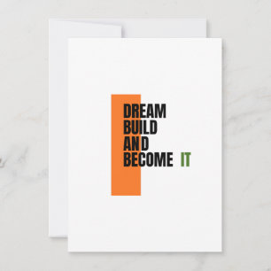 Dream. Build. Become. – Inspirational Growth & Suc Note Card