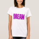 Dream (Butterfly) Shirt
