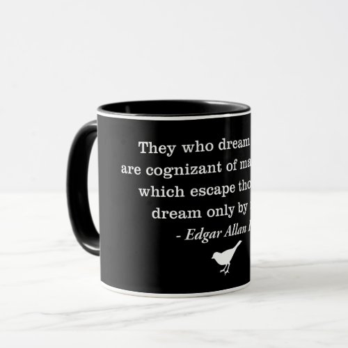 Dream by Day Poe Quote Mug