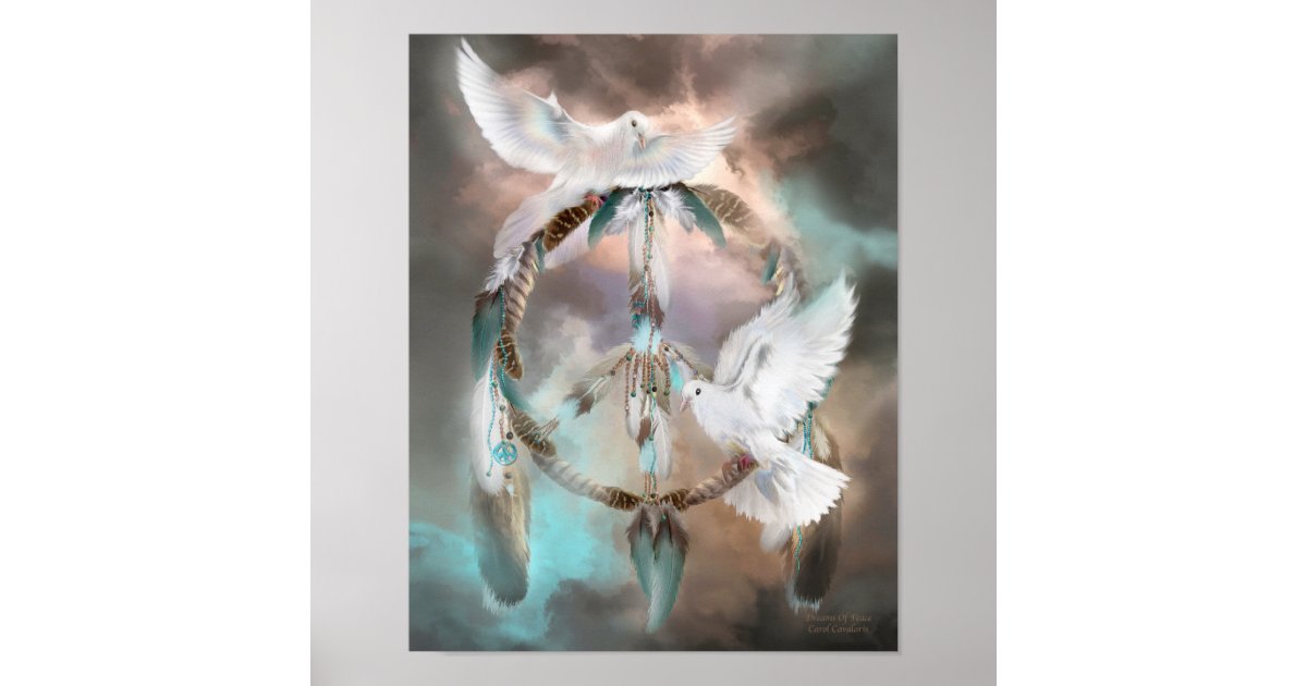 Dream Catcher - Dreams Of Peace Art Poster/Print Poster | Zazzle