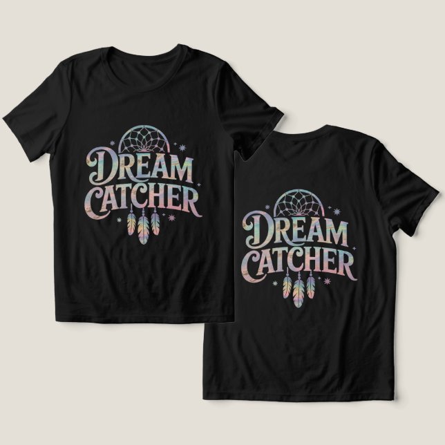 Dream Catcher Iridescent Holographic Text  Tri-Blend Shirt (Design Front & Back)